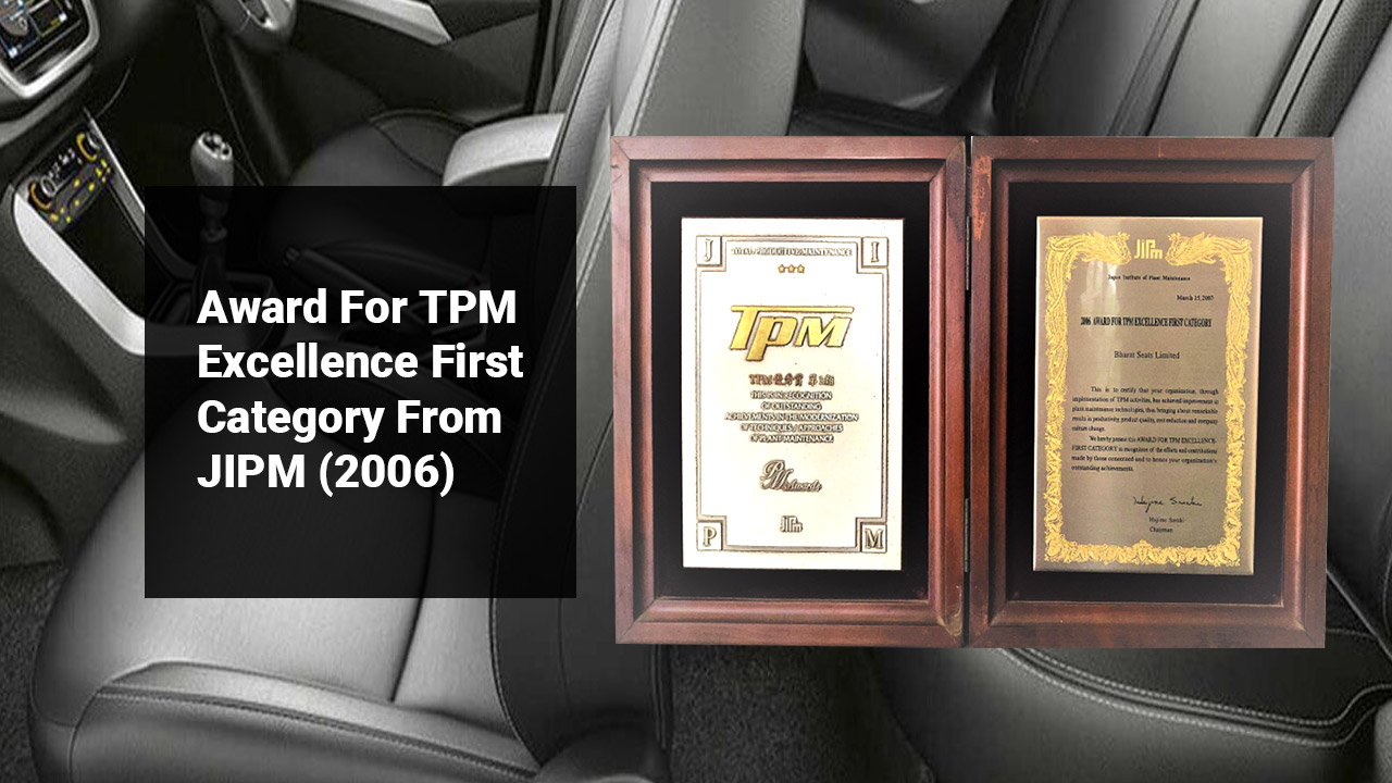 Award For TPM Excellence First Category From JIPM  (2006)