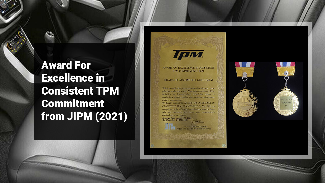 Award For Excellence in Consistent TPM Commitment from JIPM  (2021)